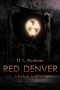 [The Hegemon Wars 0.50] • Red Denver